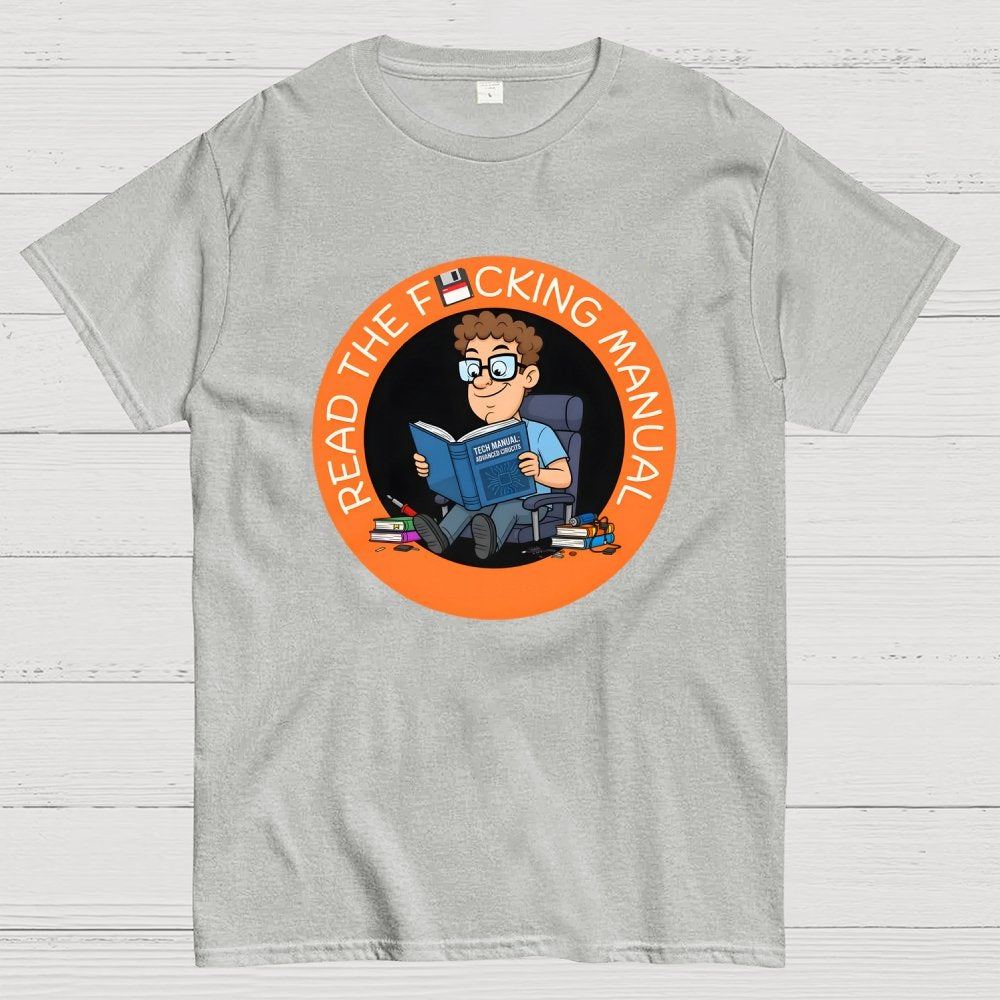 Have your read the F cking Manual novelty Geek T-Shirt