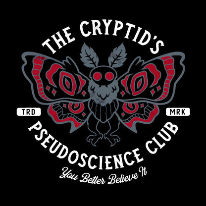 The Cryptid's Pseudoscience Club Geek T-Shirt