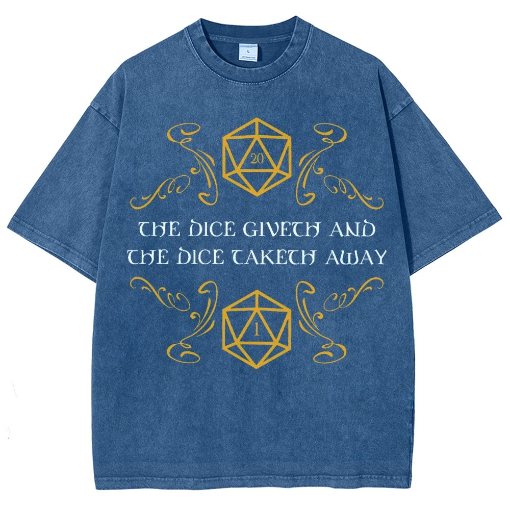 The Dice Giveth And Taketh Away Tabletop RPG Gaming Vintage Distressed T-shirt