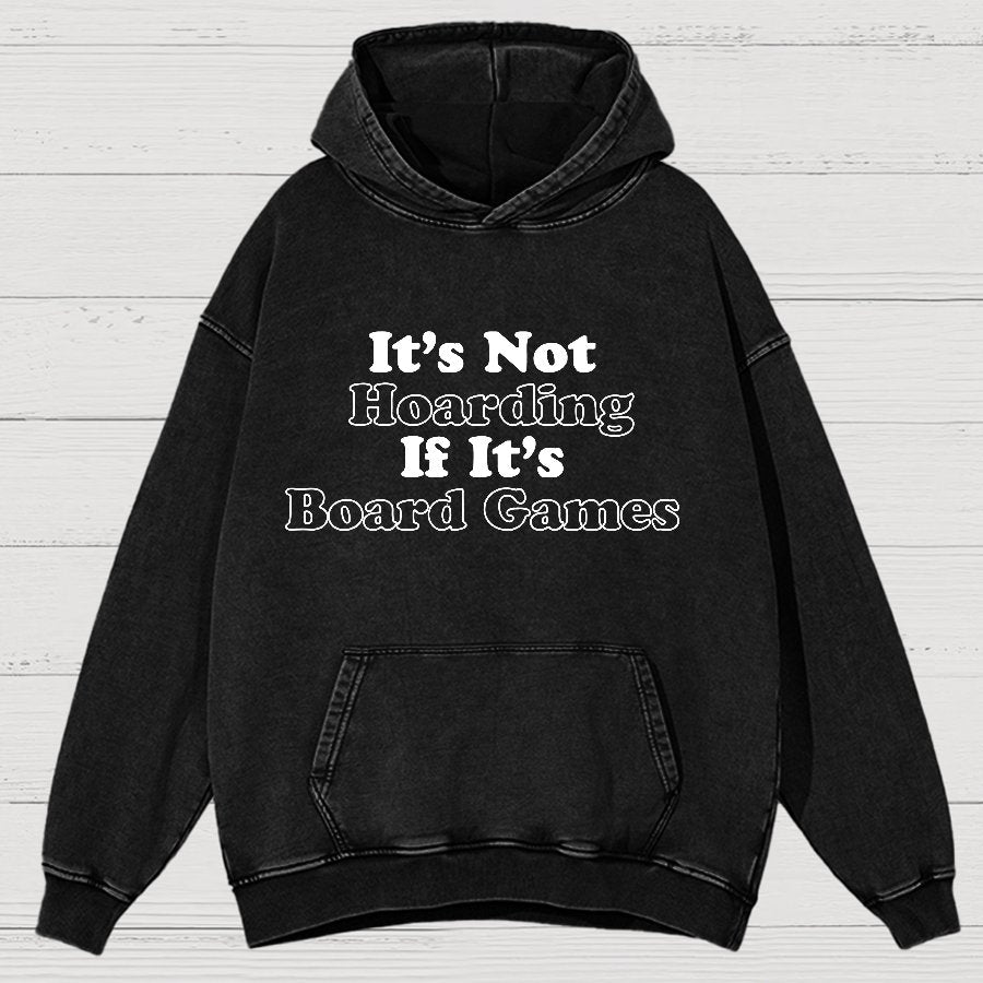 Its Not Hoarding If Its Board Games Vintage Distressed Hoodie