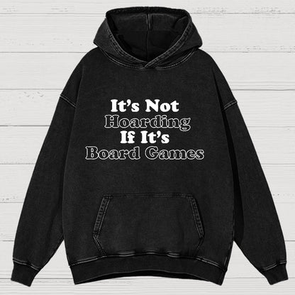 Its Not Hoarding If Its Board Games Vintage Distressed Hoodie