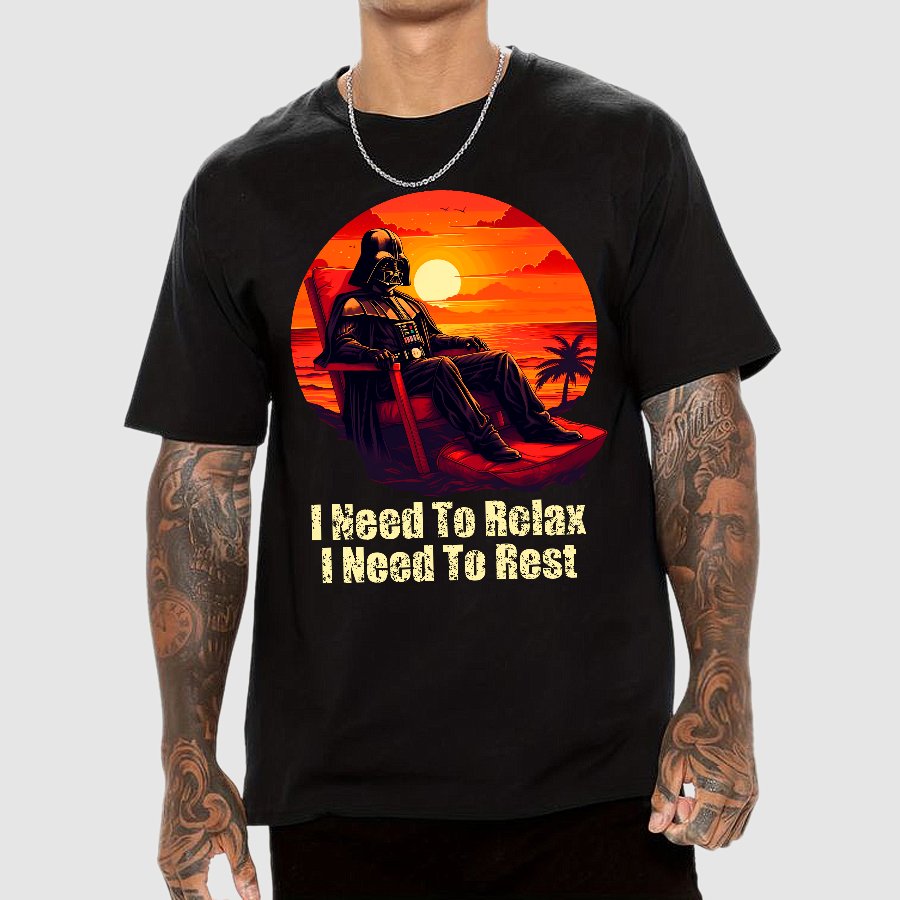 I Need To Relax, I Need To Rest Geek T-Shirt