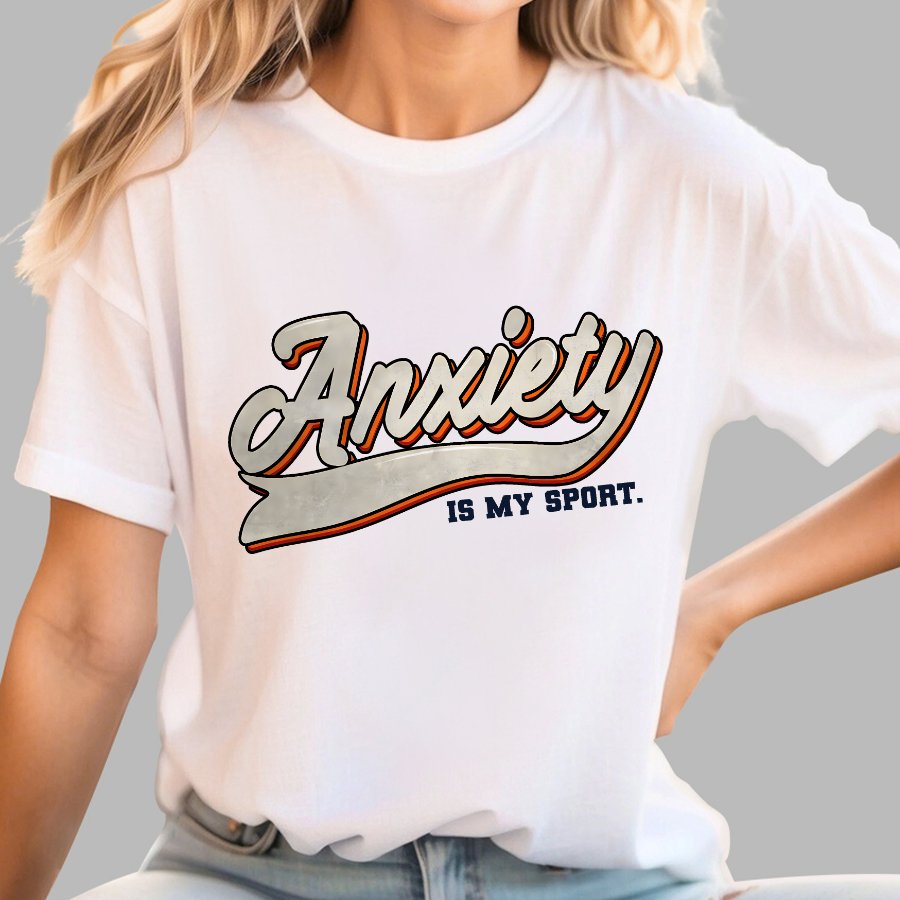 Anxiety Is My Sport Geek T-Shirt