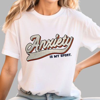 Anxiety Is My Sport Geek T-Shirt