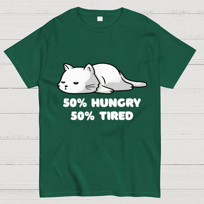 50% Hungry 50% Tired Unisex Geek T-Shirt