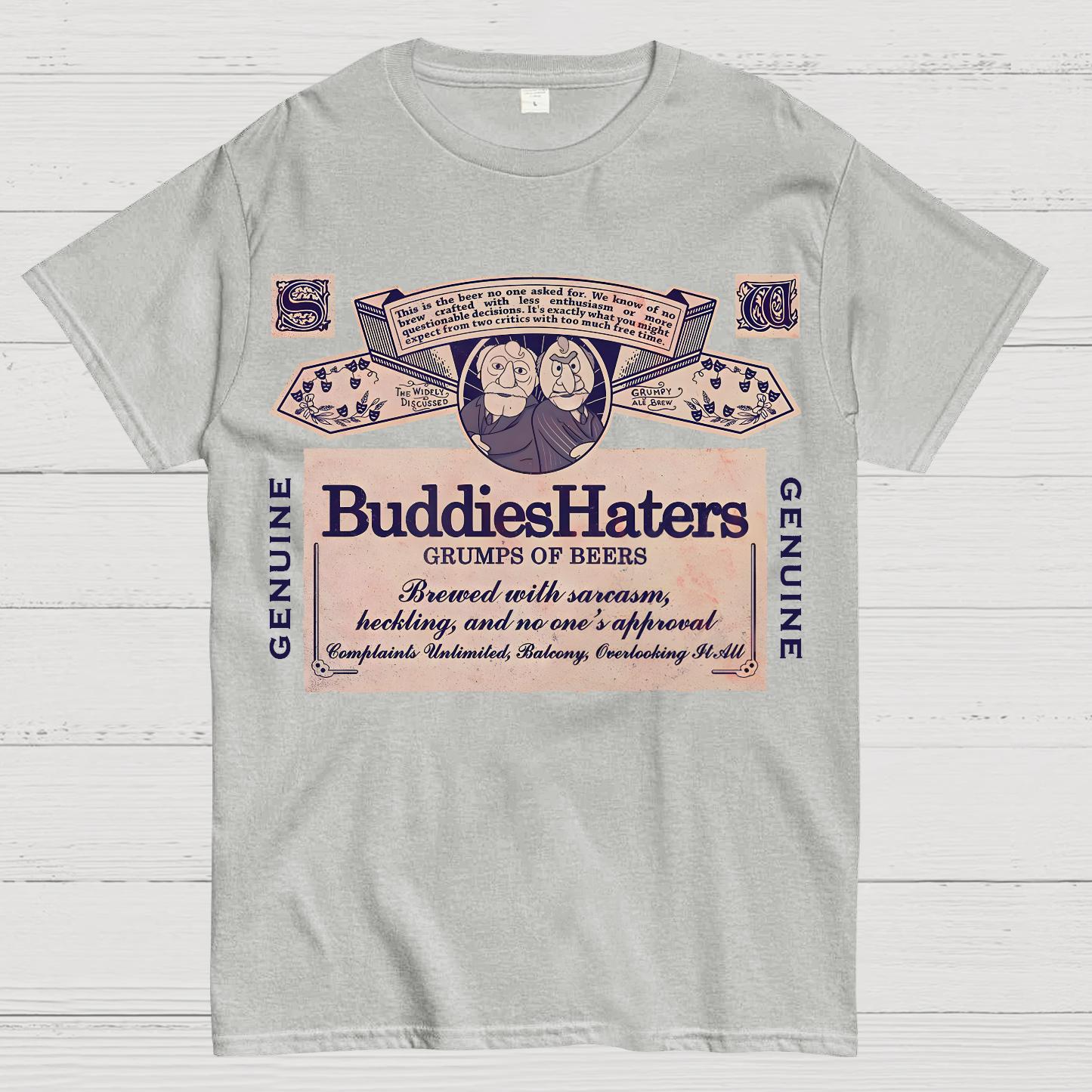 Buddies Haters Geek T-Shirt