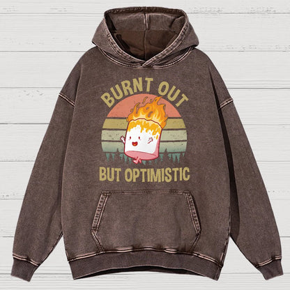 Burnt Out But Optimistic Vintage Distressed Hoodie