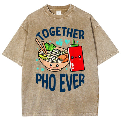Together Pho Ever Food Pun Vintage Distressed T-shirt