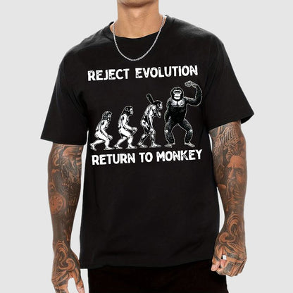 Reject Evolution  Return To Monkey Funny Geek T-Shirt
