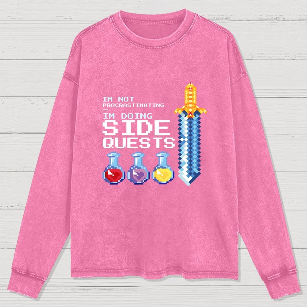 I'm Not Procrastinating I'm Doing Side Quests Washed Long Sleeve Tee