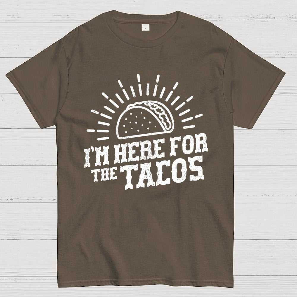 I'm Here For The Tacos Geek T-Shirt