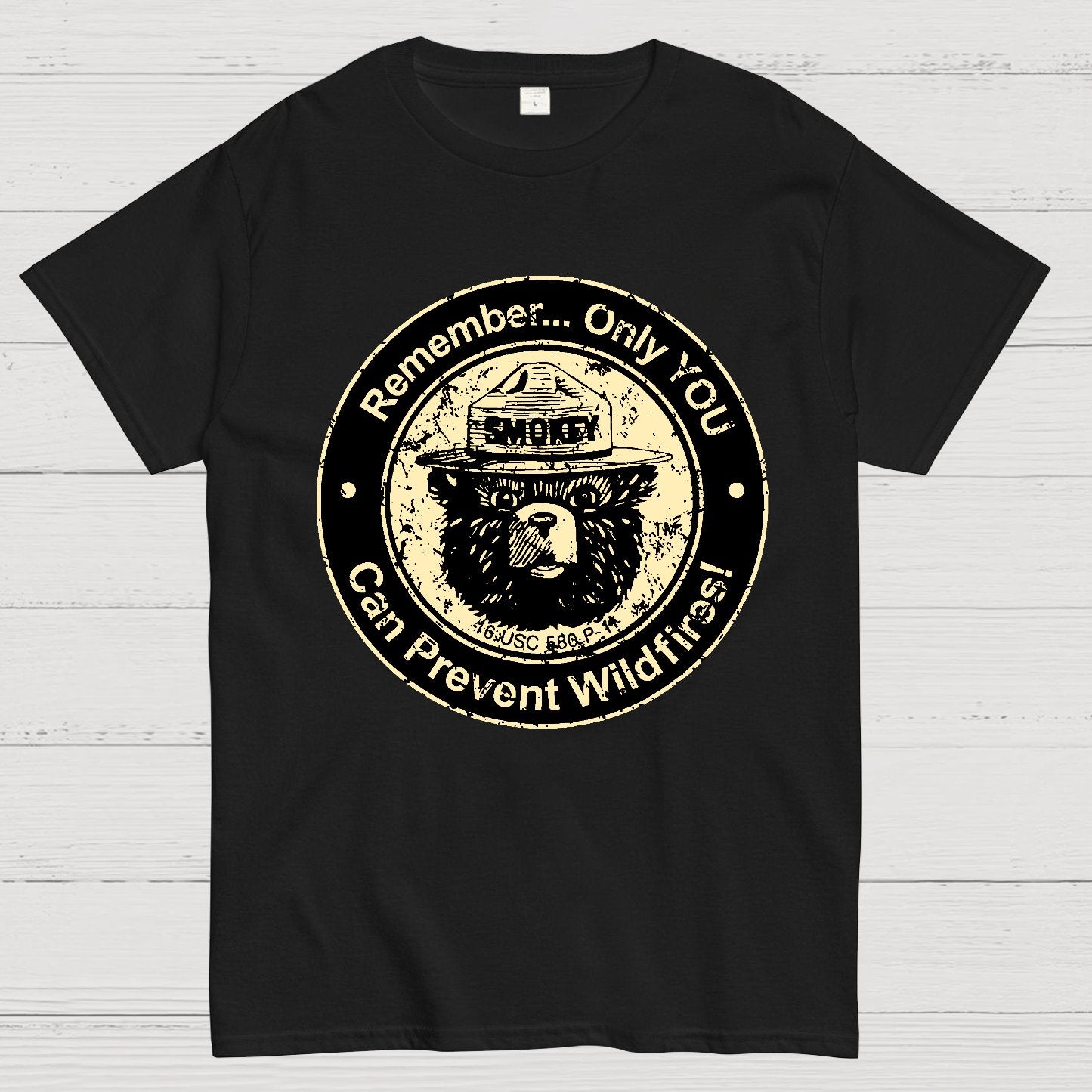 Only you can prevent forest fires Geek T-Shirt