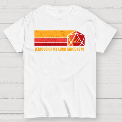 Jealous Of My Luck Since 1974 Geek T-Shirt