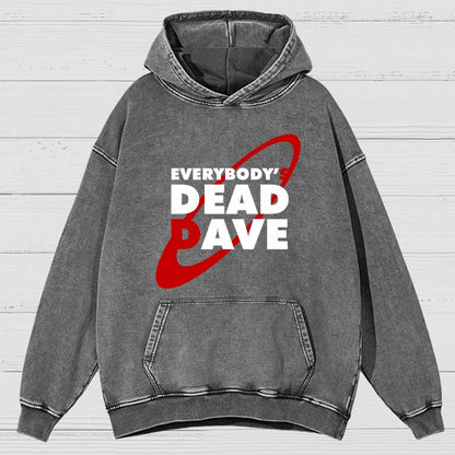 Everybody's Dead Dave Vintage Distressed Hoodie