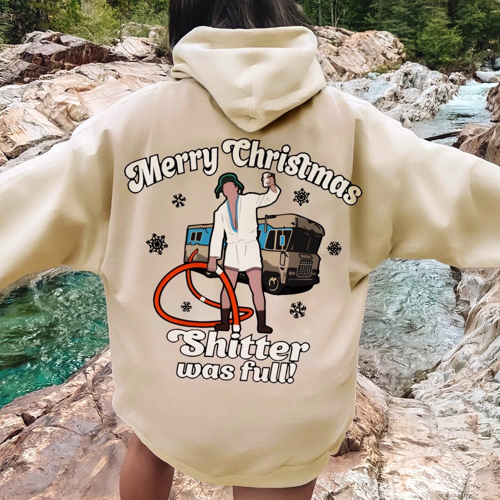 Merry Christmas Shitter Was Full Printed Back Unisex Cotton Hoodie