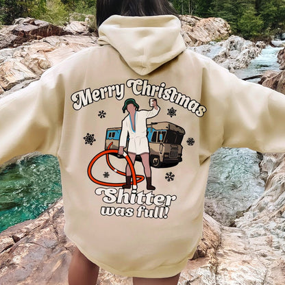 Merry Christmas Shitter Was Full Printed Back Unisex Cotton Hoodie