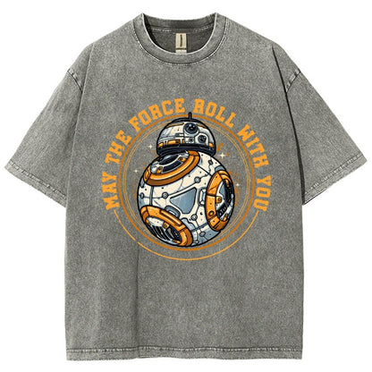 May the power roll with you Vintage Distressed T-shirt