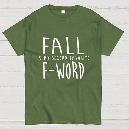 Fall Is My Second Favorite F-Word Geek T-Shirt