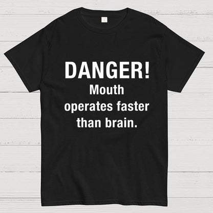 Danger Mouth Works Faster Than Brain Geek T-Shirt