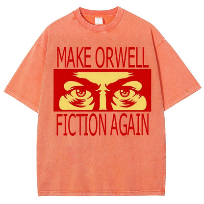 Make Orwell fiction again Vintage Distressed T-shirt