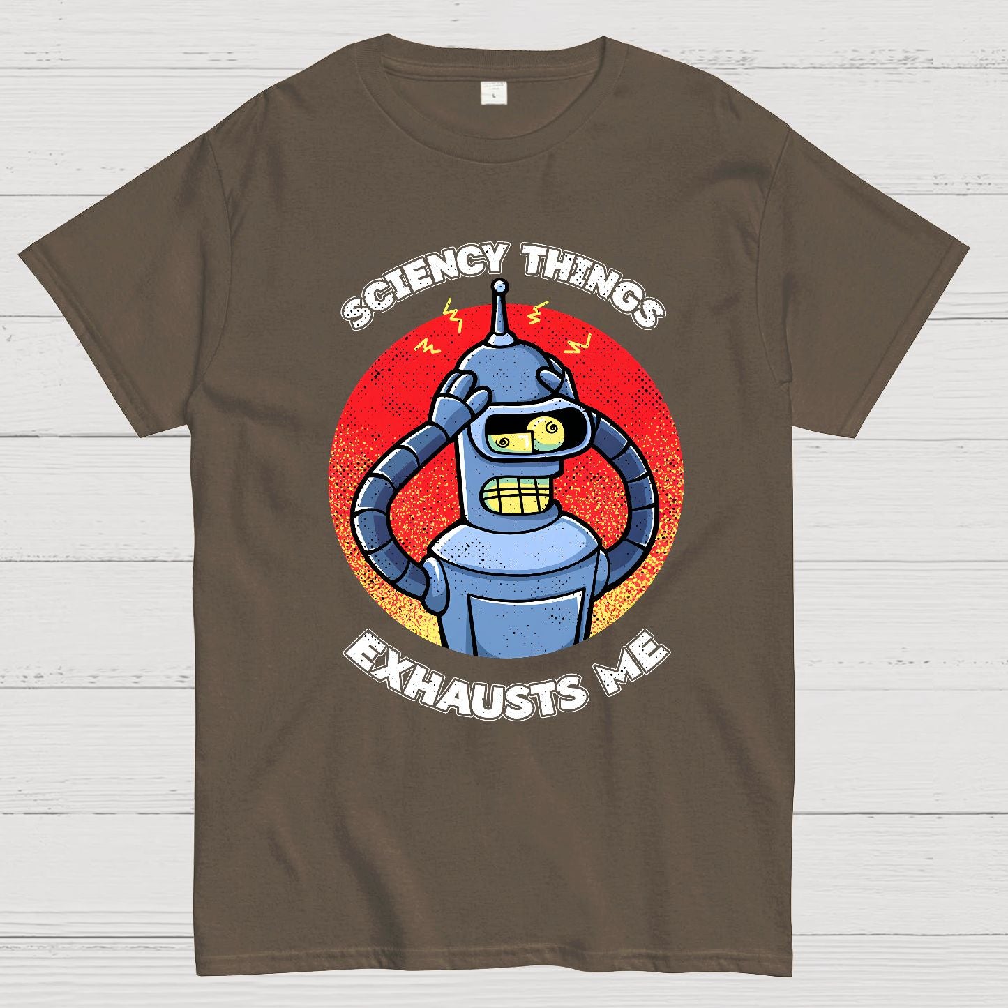 Sciency Things Exhausts Me Geeky T-Shirt