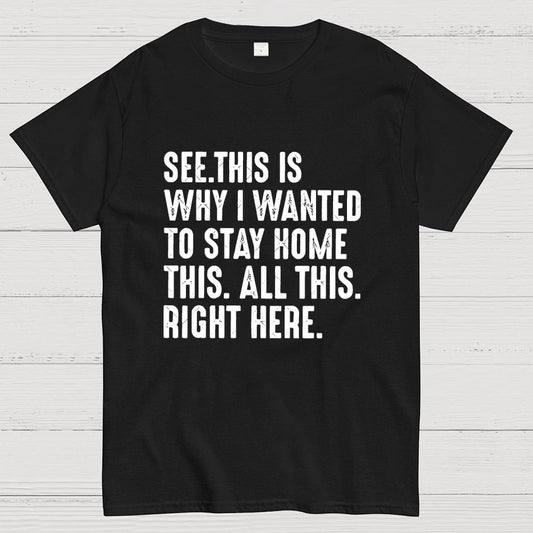 Stay Home Geek T-Shirt