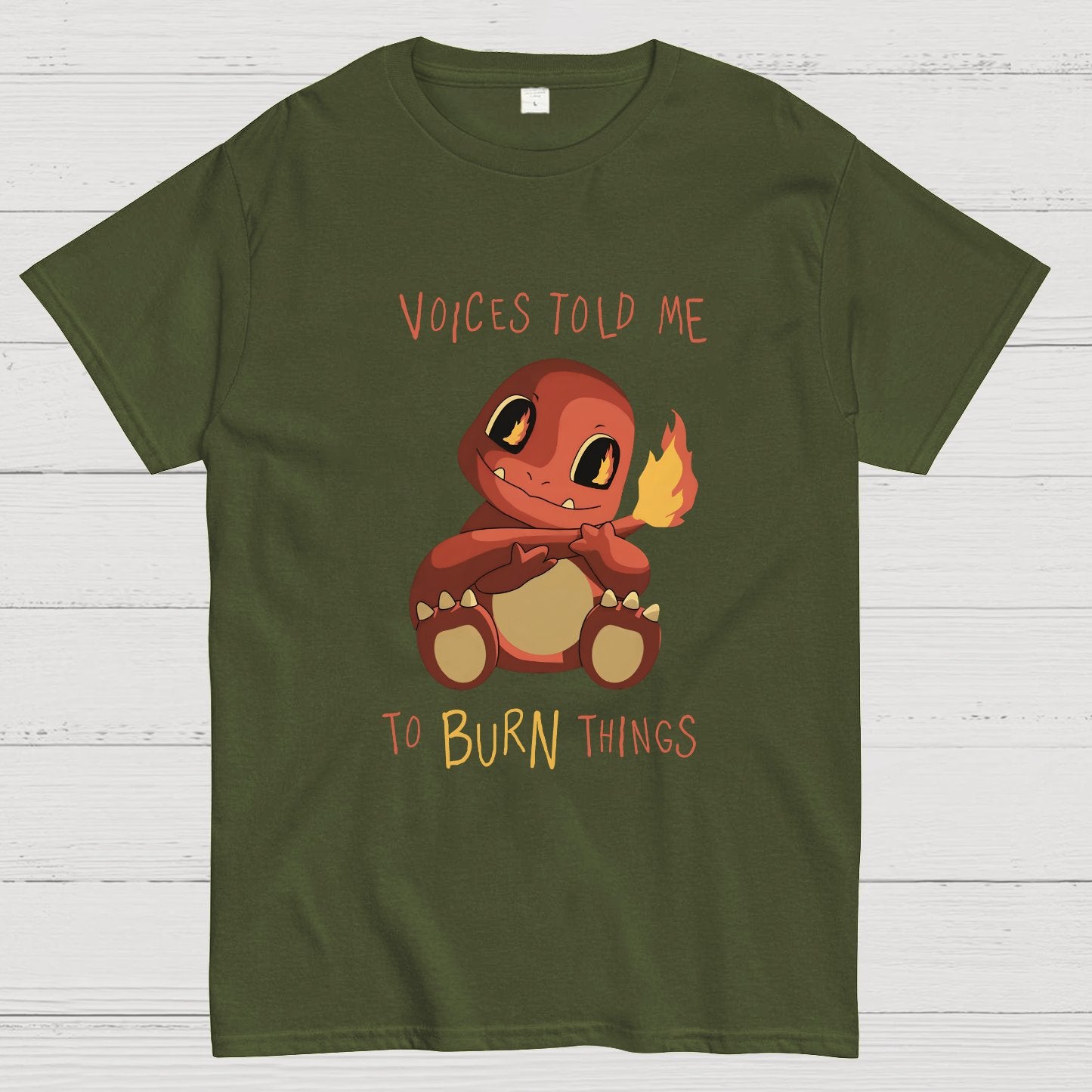 Voices Told me to Burn Things Geeky T-Shirt