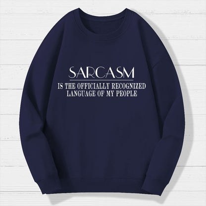 Fluently Sarcastic Geek Cotton Sweatshirt