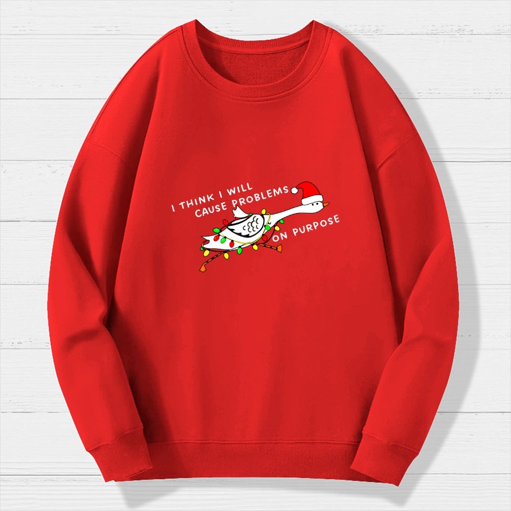 I think I will cause problems on purpose. Christmas Geek Cotton Sweatshirt