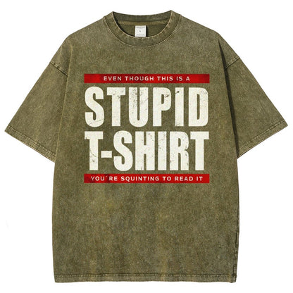 STUPID T-SHIRT Vintage Distressed T-shirt