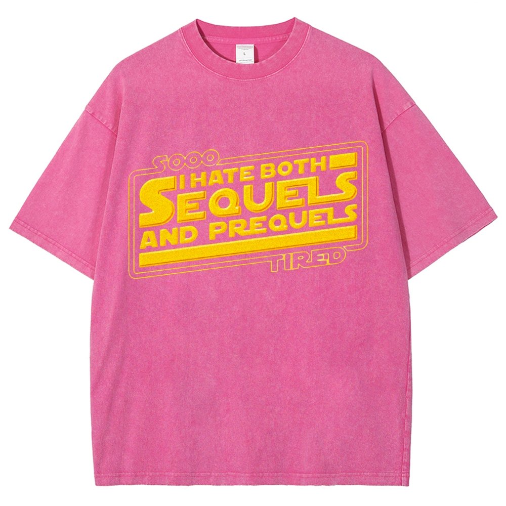I Hate Sequels Vintage Distressed T-shirt