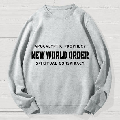New World Order Spiritual Conspiracy Geek Cotton Sweatshirt