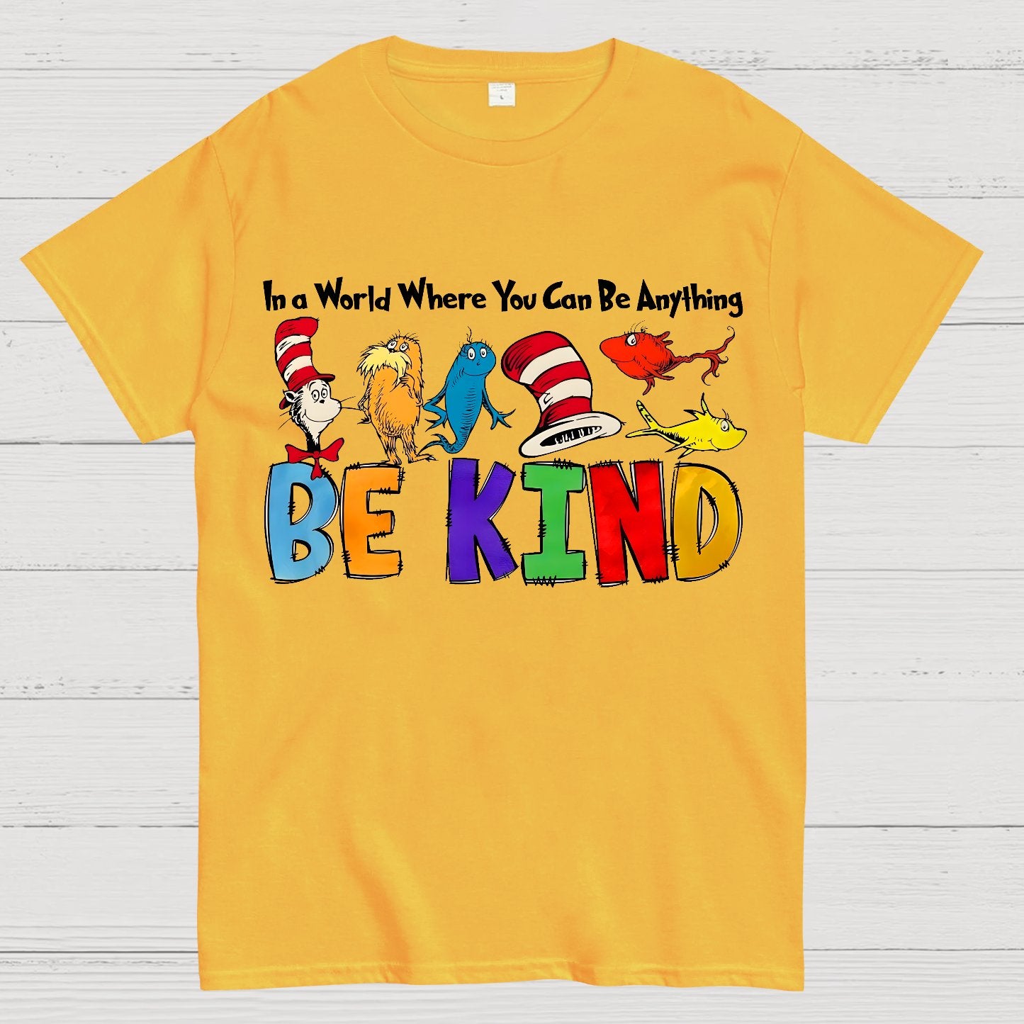 In a World Where You Can Be Anything Be Kind Nerd Geek T-Shirt
