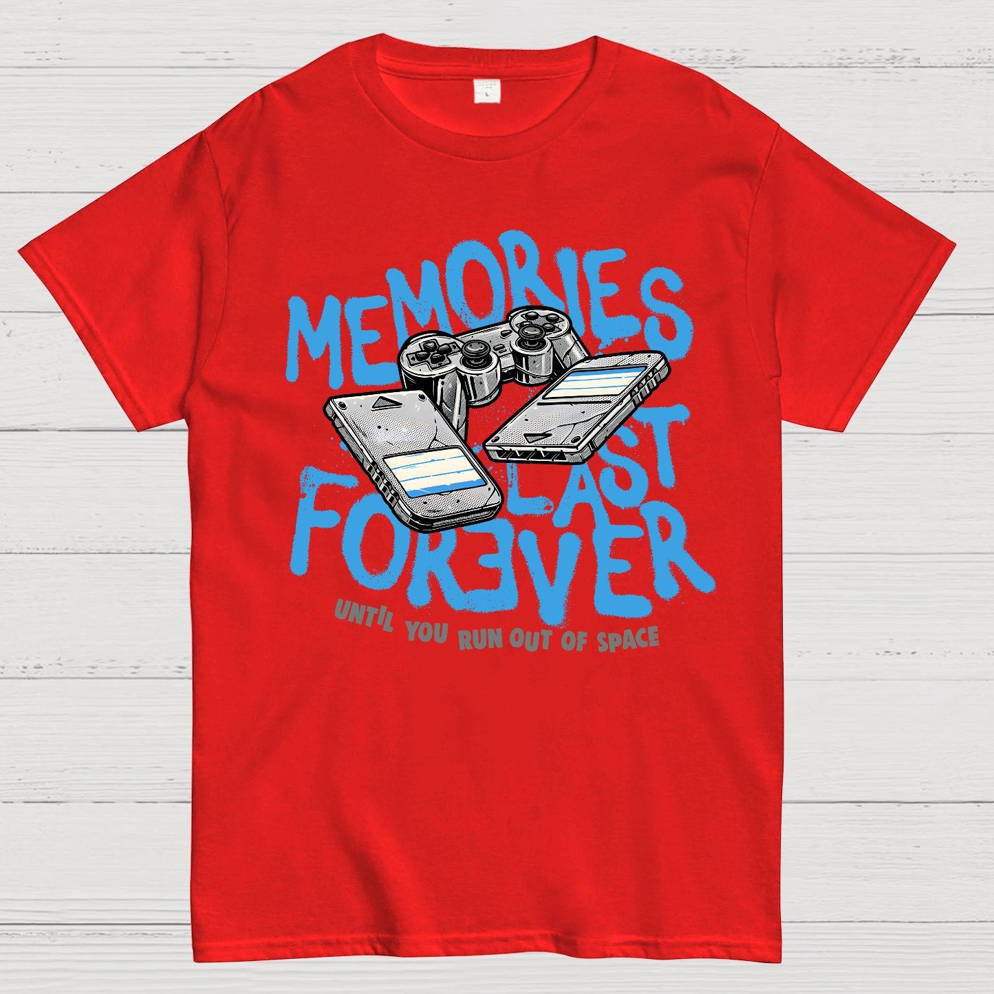 Memories Last Forever Geek T-Shirt