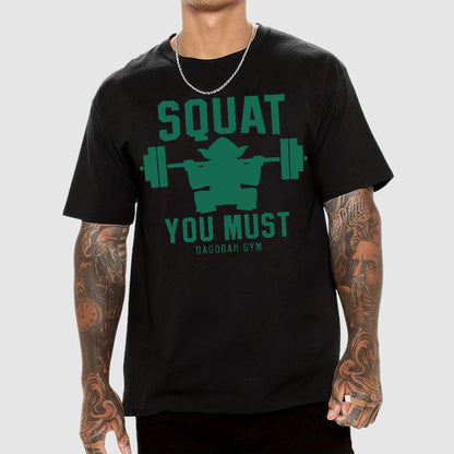 Squat You Must Geek T-Shirt