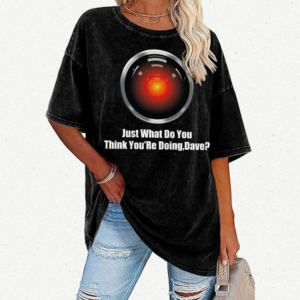 What Do You Think You’Re Doing,Dave? Vintage Distressed T-shirt