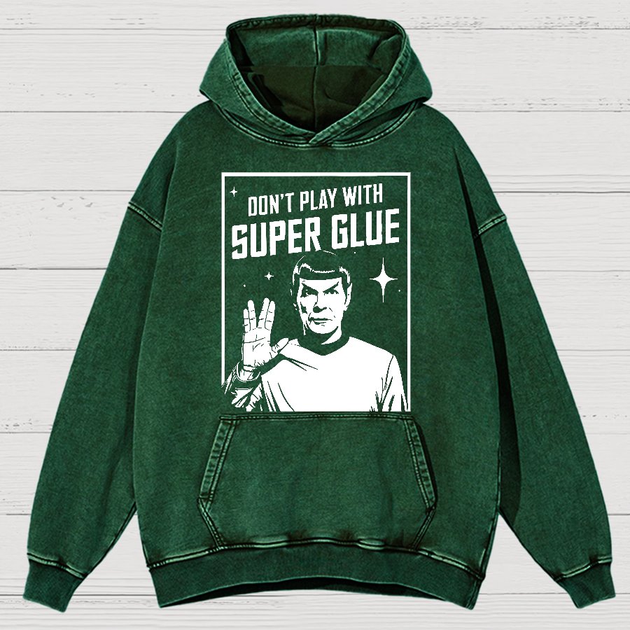 Don't Play With Superglue Vintage Distressed Hoodie