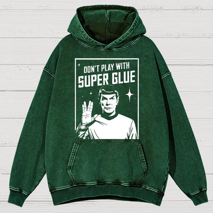 Don't Play With Superglue Vintage Distressed Hoodie