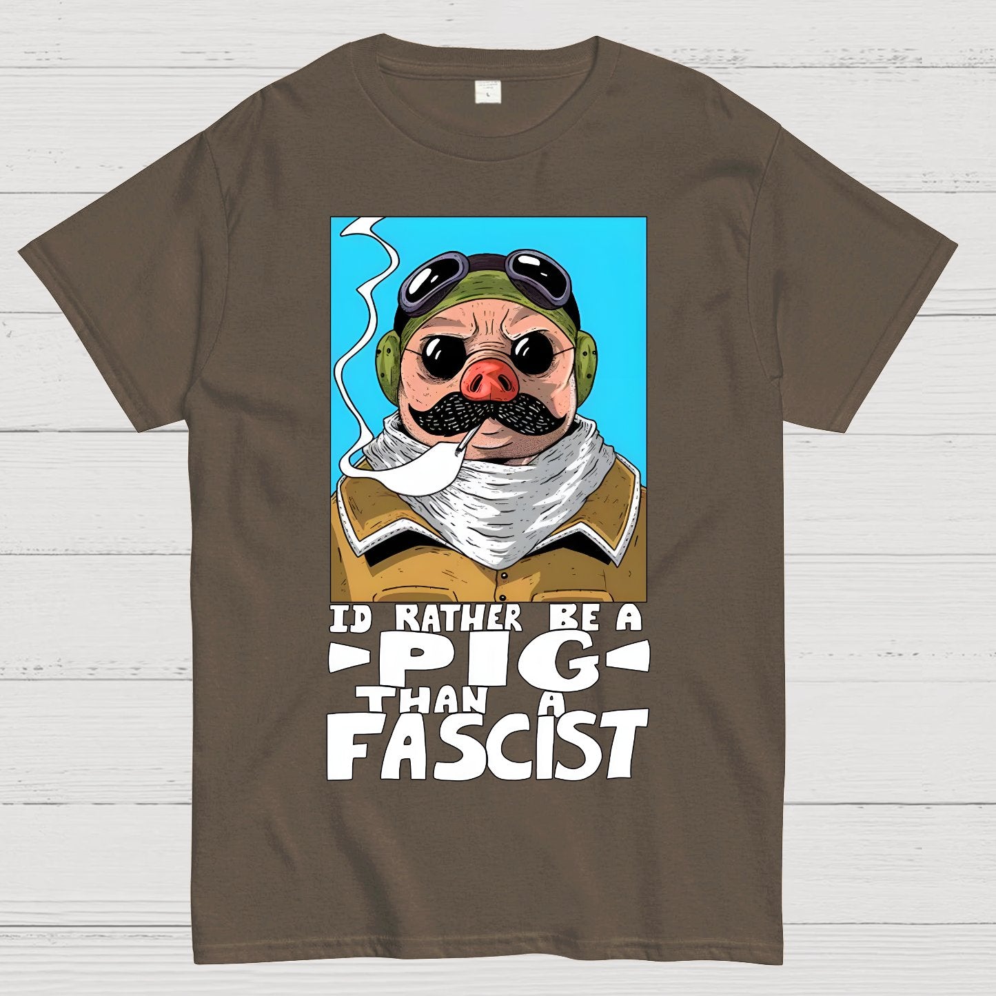 “I’d rather be a Pig than a Fascist.” Geek T-Shirt