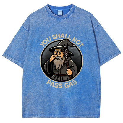 You Shall Not Pass Gas Vintage Distressed T-shirt