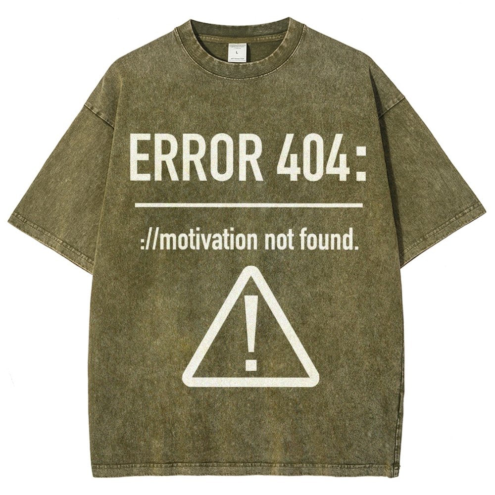 Error 404 Motivation Not Found Vintage Distressed T-shirt