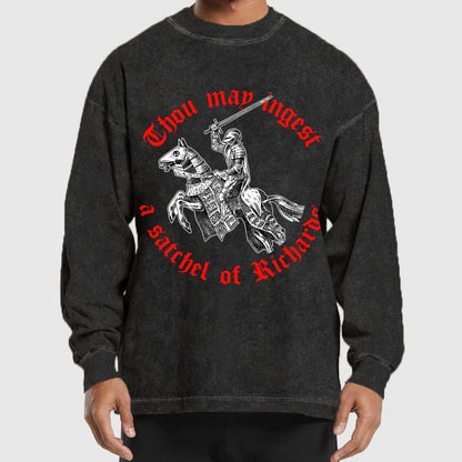 Thou May Ingest A Satchel Of Something Washed Long Sleeve Tee