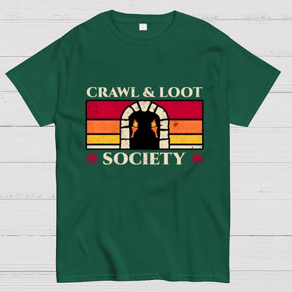 Crawl And Loot Society Dungeon Geek T-Shirt