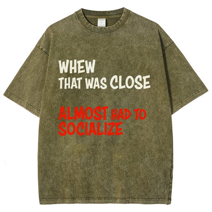 Almost Had To Socialize Vintage Distressed T-shirt