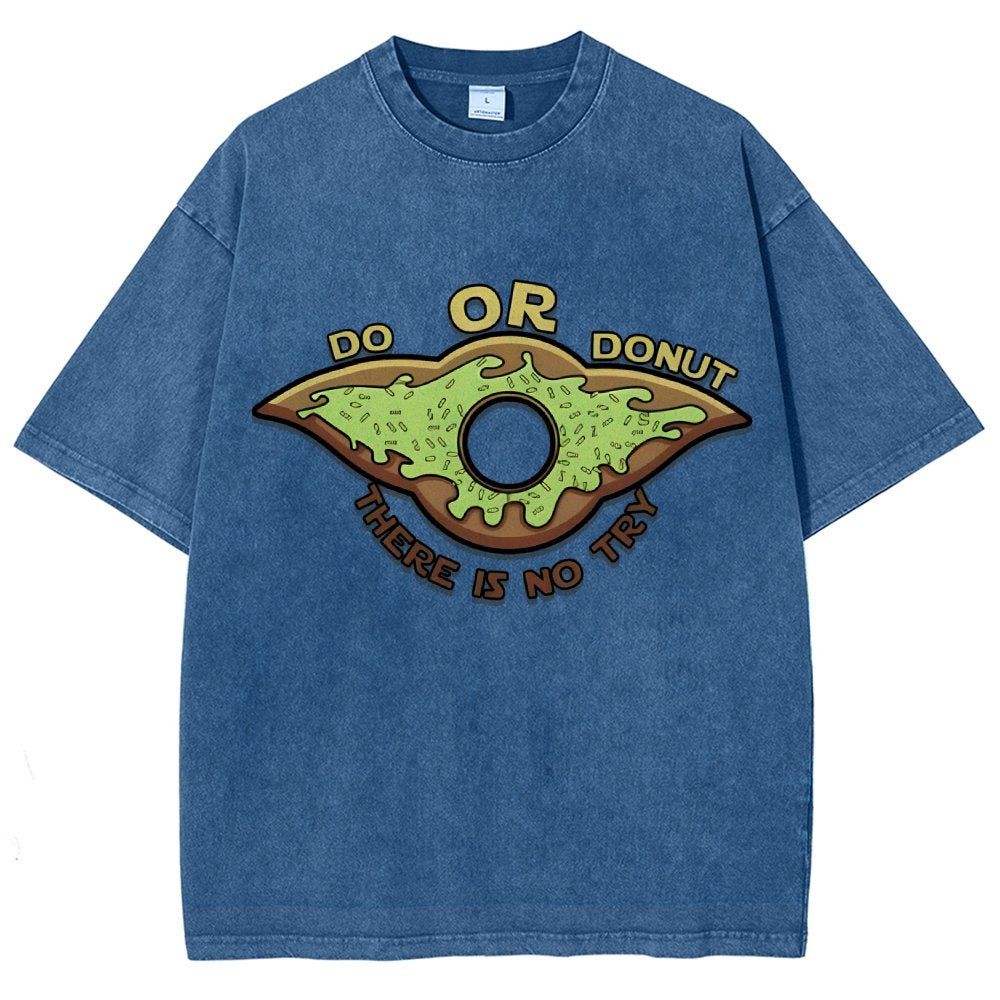 Do or Donut There is no try Vintage Distressed T-shirt