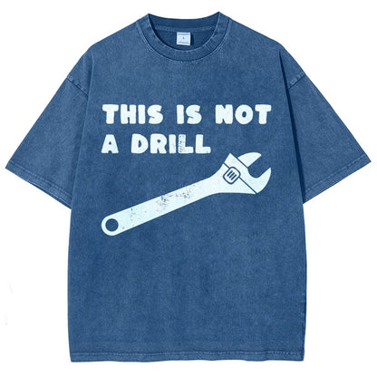 Not a Drill Vintage Distressed T-shirt