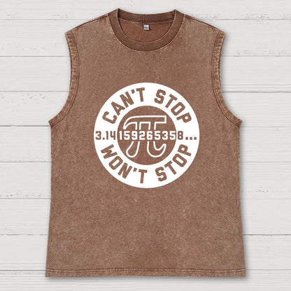 Can't Stop Won't Stop Vintage Distressed Washed Tank
