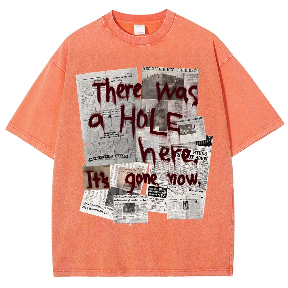 There Was a Hole Vintage Distressed T-shirt