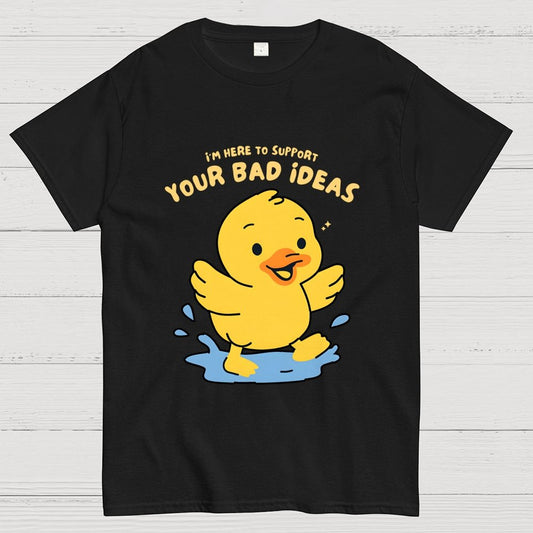 Support Your Bad Ideas Geek T-Shirt