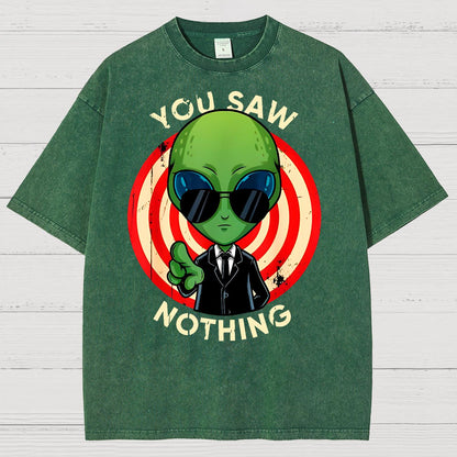 You Saw Nothing! Vintage Distressed T-shirt